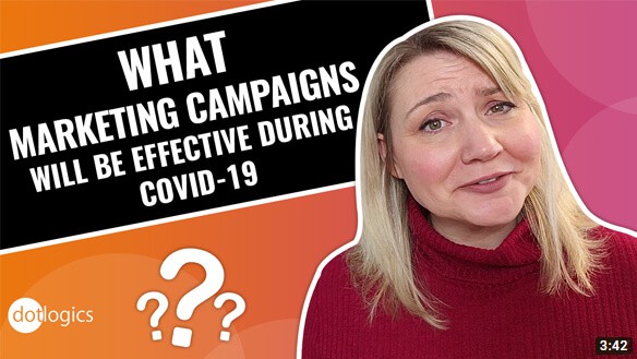 What Marketing campaigns will be effective during COVID-19